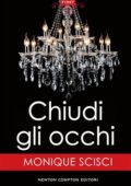 Monique Scisci - Chiudi gli occhi (2018)