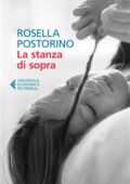 Rosella Postorino - La stanza di sopra (2018)