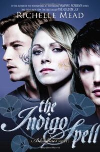 Richelle Mead – The Indigo Spell (Bloodlines #3) (2013)