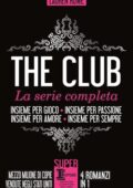 Lauren Rowe - The Club. La serie completa (2018)