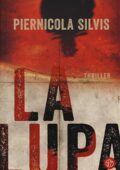 Piernicola Silvis - La Lupa (2018)