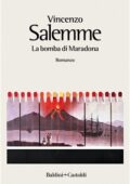 Vincenzo Salemme - La bomba di Maradona (2018)
