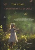 Tor Udall - Il destino ha ali di carta (2018)
