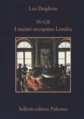 Len Deighton - SS-GB. I nazisti occupano Londra (2018)