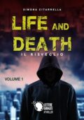 img Simona Citarrella - Il risveglio. Life and death (2018)