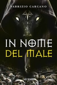 Fabrizio Carcano – In nome del male (2018)