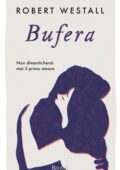 Robert Westall - Bufera (2018)