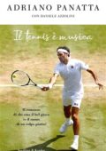 Adriano Panatta, Daniele Azzolini - Il tennis è musica (2018)