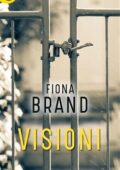 Fiona Brand - Visioni (2018)