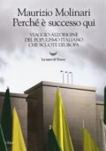 Maurizio Molinari - Perché è successo qui (2018)