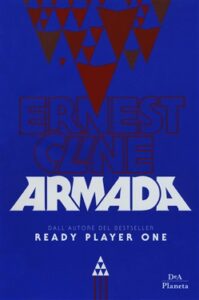 Ernest Cline – Armada (2018)