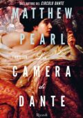 Matthew Pearl - La camera di Dante (2018)