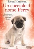 Fiona Harrison - Un cucciolo di nome Percy (2018)