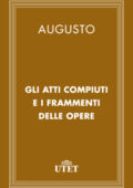 Augusto - Gli atti compiuti e i frammenti delle opere (2013)