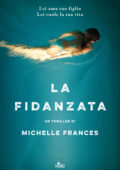 Michelle Frances - La fidanzata (2017)