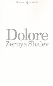 Zeruya Shalev – Dolore (2016)