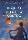 img Luke Allnutt - Il cielo è tutto nostro (2018)