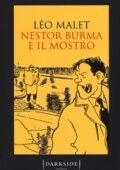 img Léo Malet - Nestor Burma e il mostro (2018)