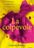 Amanda Robson - La colpevole (2019)