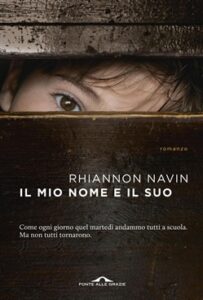 Rhiannon Navin – Il mio nome e il suo (2018)