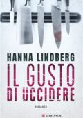 Hanna Lindberg - Il gusto di uccidere (2019)