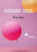 img Giovanna Zucca - Noi due (2018)