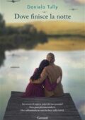 img Daniela Tully - Dove finisce la notte (2019)