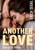 img Erich Segal - Another Love. Storia di Oliver (2019)