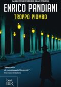 Enrico Pandiani - Troppo piombo (2019)
