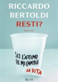 Riccardo Bertoldi - Resti? (2019)