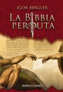 Igor Bergler – La Bibbia perduta (2018)