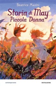 Beatrice Masini – Storia di May piccola donna (2019)