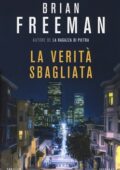 Brian Freeman - La verità sbagliata (2019)