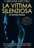 Caroline Mitchell - La vittima silenziosa (2019)