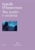 Damiano D'Innocenzo, Fabio D'Innocenzo - Mia madre è un'arma (2019)