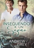 img Andrew Grey - Inseguendo un sogno (2018)