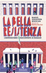 Biagio Goldstein Bolocan – La bella Resistenza (2019)