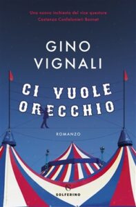 Gino Vignali – Ci vuole orecchio (2019)