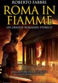 Roberto Fabbri - Roma in fiamme (2019)