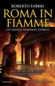 Roberto Fabbri – Roma in fiamme (2019)