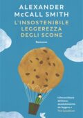 Alexander McCall Smith - L'insostenibile leggerezza degli scone (2019)