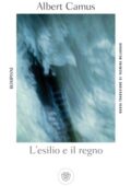 Albert Camus - L'esilio e il regno (2018)