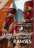 img Pierre Montet - La vita quotidiana in Egitto ai tempi di Ramses (2018)