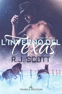 R.J. Scott – L’inverno del Texas (2018)