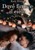 Katy Evans - Dove finisce il cielo (2018)