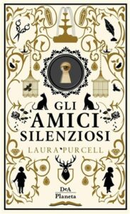 Laura Purcell – Gli amici silenziosi (2018)