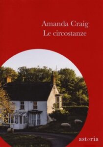 Amanda Craig – Le circostanze (2019)