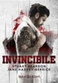 Stuart Reardon, Jane Harvey-Berrick - Invincibile (2018)