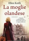 img Ellen Keith - La moglie olandese (2019)