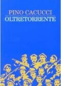 Pino Cacucci - Oltretorrente (2010)